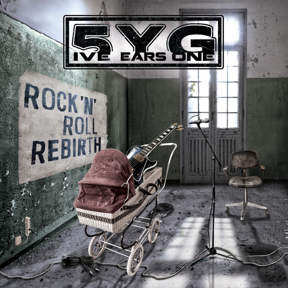 5ive Years Gone - Rock 'n' Roll Rebirth
